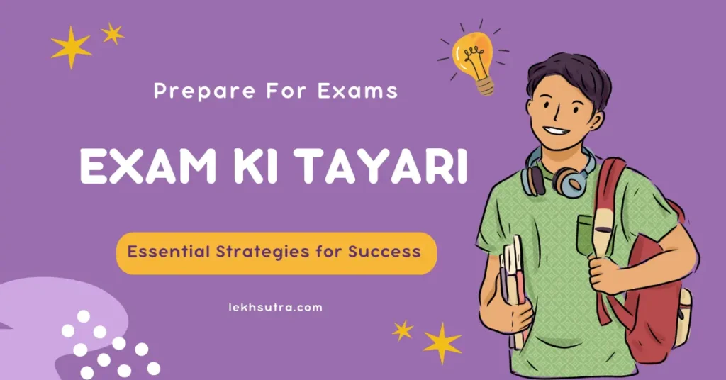 Exam Ki Taiyari Kaise Kare
